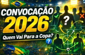 Análise do Elenco para a Copa 2026: Quem Fica e Quem Vai Análise do Elenco para a Copa 2026- Quem Fica e Quem Vai