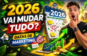 Calendário de Marketing 2026: Datas Essenciais para o seu Negócio (Brasil) Calendário de Marketing 2026- Datas Essenciais para o seu Negócio (Brasil)