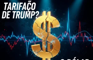 Tarifaço de Trump: O Impacto Econômico e o Futuro do Dólar no Brasil Tarifaço de Trump: O Impacto Econômico e o Futuro do Dólar no Brasil