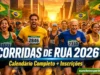 Corridas de Rua Brasil 2026: Calendário e Inscrições Corridas de Rua Brasil 2026