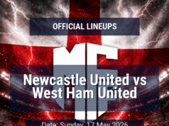 Escalação: Newcastle United x West Ham United – domingo, 17 de maio de 2026, 17h30 BST