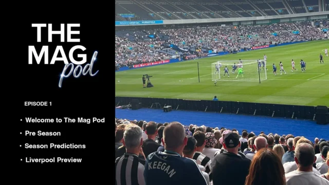 The Mag Pod Ep 1: Murrayfield Review, Eddie Howe & Season Preview The Mag Pod Ep 1: Murrayfield Review, Eddie Howe & Season Preview