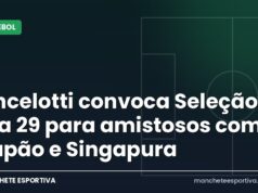Ancelotti convoca Seleção dia 29 para amistosos com Japão e Singapura Arte da Manchete Esportiva sobre a convocação da Seleção Brasileira por Carlo Ancelotti