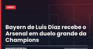 Bayern de Luis Díaz recebe o Arsenal em duelo grande da Champions Bayern de Munique x Arsenal na Allianz Arena pela Champions League