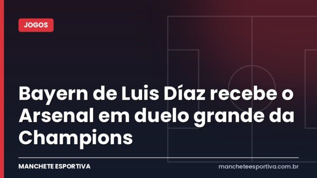 Bayern de Luis Díaz recebe o Arsenal em duelo grande da Champions Bayern de Luis Díaz recebe o Arsenal em duelo grande da Champions