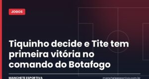 Tiquinho decide e Tite tem primeira vitória no comando do Botafogo Arte da Manchete Esportiva sobre a vitória do Botafogo sobre a Chapecoense