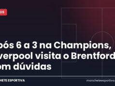 Após 6 a 3 na Champions, Liverpool visita o Brentford com dúvidas Arte da Manchete Esportiva sobre Brentford x Liverpool pela Premier League