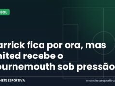 Carrick fica por ora, mas United recebe o Bournemouth sob pressão Arte da Manchete Esportiva sobre a pressão em Carrick no Manchester United antes do jogo contra o Bournemouth