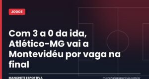 Com 3 a 0 da ida, Atlético-MG vai a Montevidéu por vaga na final Arte Manchete Esportiva sobre Montevideo City Torque x Atlético-MG na Sul-Americana