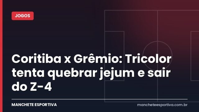 Coritiba x Grêmio: Tricolor tenta quebrar jejum e sair do Z-4 Coritiba x Grêmio: Tricolor tenta quebrar jejum e sair do Z-4