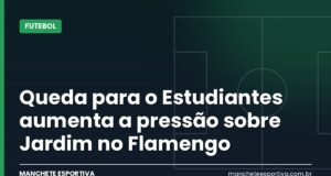 Queda para o Estudiantes aumenta a pressão sobre Jardim no Flamengo Arte da Manchete Esportiva sobre o Flamengo eliminado pelo Estudiantes e a pressão sobre Leonardo Jardim