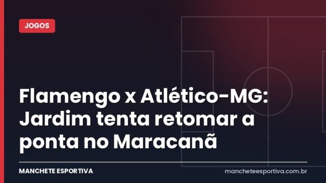 Flamengo x Atlético-MG: Jardim tenta retomar a ponta no Maracanã