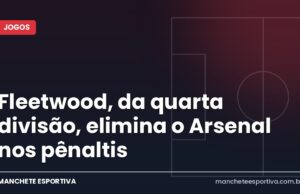 Fleetwood, da quarta divisão, elimina o Arsenal nos pênaltis Arte da Manchete Esportiva sobre a eliminação do Arsenal diante do Fleetwood nos pênaltis da Copa da Liga Inglesa