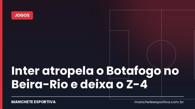 Inter atropela o Botafogo no Beira-Rio e deixa o Z-4 Inter atropela o Botafogo no Beira-Rio e deixa o Z-4
