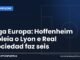 Liga Europa: Hoffenheim goleia o Lyon e Real Sociedad faz seis Arte da Manchete Esportiva com os resultados da Liga Europa na terceira rodada da fase de liga