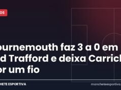 Bournemouth faz 3 a 0 em Old Trafford e deixa Carrick por um fio Arte da Manchete Esportiva sobre a derrota do Manchester United para o Bournemouth e a pressão sobre Carrick