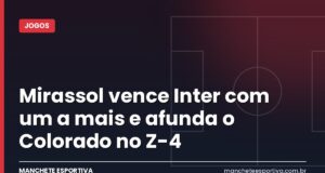 Mirassol vence Inter com um a mais e afunda o Colorado no Z-4 Arte da Manchete Esportiva sobre a vitória do Mirassol por 2 a 0 sobre o Internacional no Brasileirão