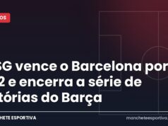 PSG vence o Barcelona por 4 a 2 e encerra a série de vitórias do Barça Arte Manchete Esportiva sobre a vitória do PSG por 4 a 2 sobre o Barcelona