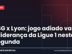 PSG x Lyon: jogo adiado vale a liderança da Ligue 1 nesta segunda Arte da Manchete Esportiva sobre a prévia de PSG x Lyon pela liderança da Ligue 1 no Parc des Princes