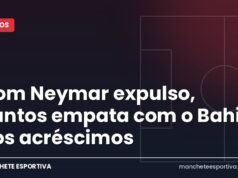 Com Neymar expulso, Santos empata com o Bahia nos acréscimos Arte da Manchete Esportiva sobre o empate entre Santos e Bahia na Vila Belmiro com a expulsão de Neymar