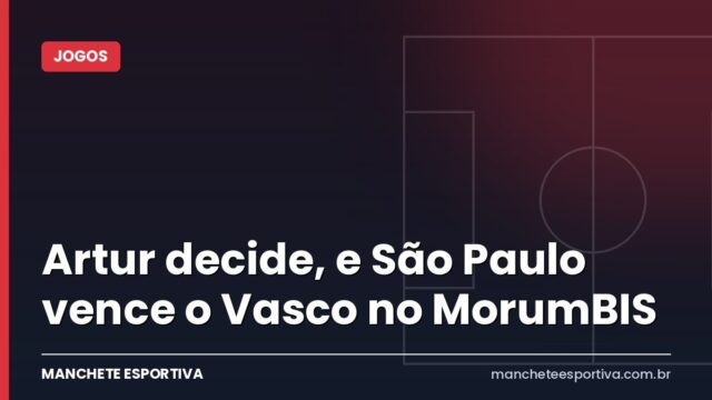 Artur decide, e São Paulo vence o Vasco no MorumBIS Artur decide, e São Paulo vence o Vasco no MorumBIS