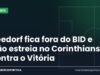 Seedorf fica fora do BID e não estreia no Corinthians contra o Vitória Arte da Manchete Esportiva sobre a estreia adiada de Clarence Seedorf no Corinthians