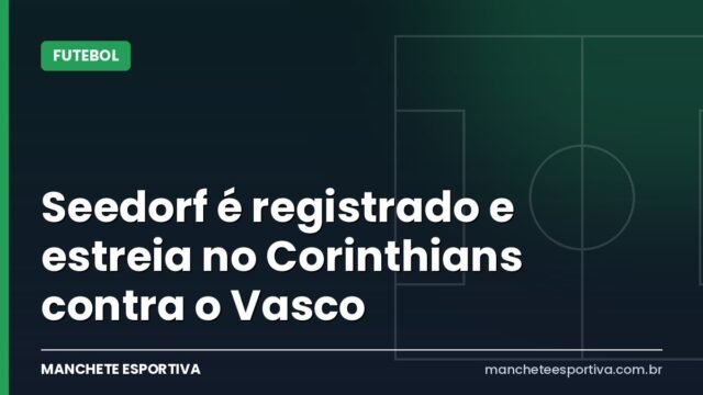 Seedorf é registrado e estreia no Corinthians contra o Vasco