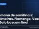 Semana de semifinais: Palmeiras, Flamengo, Vasco e Galo buscam final Arte da Manchete Esportiva sobre as semifinais da Libertadores e da Sul-Americana com clubes brasileiros