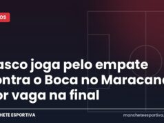Vasco joga pelo empate contra o Boca no Maracanã por vaga na final Vasco x Boca Juniors, semifinal da Copa Sul-Americana no Maracanã